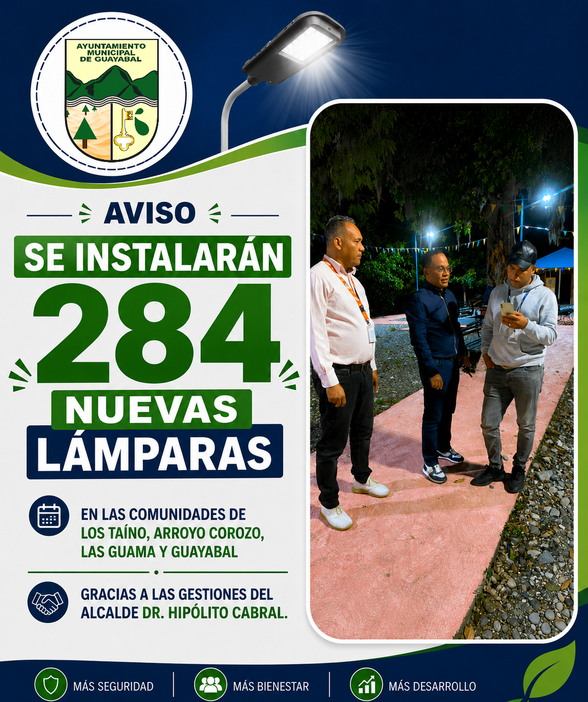 Instalación de 284 nuevas lámparas en las comunidades Los Taíno, Arroyo Corozo, Las Guama y Guayabal